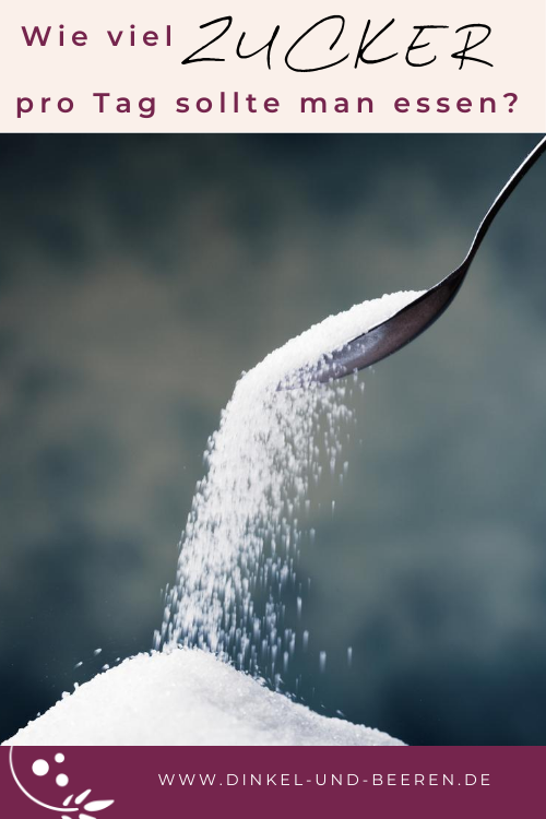 Wieviel Zucker Sollte Man Am Tag Essen www.dinkel-und-beeren.de