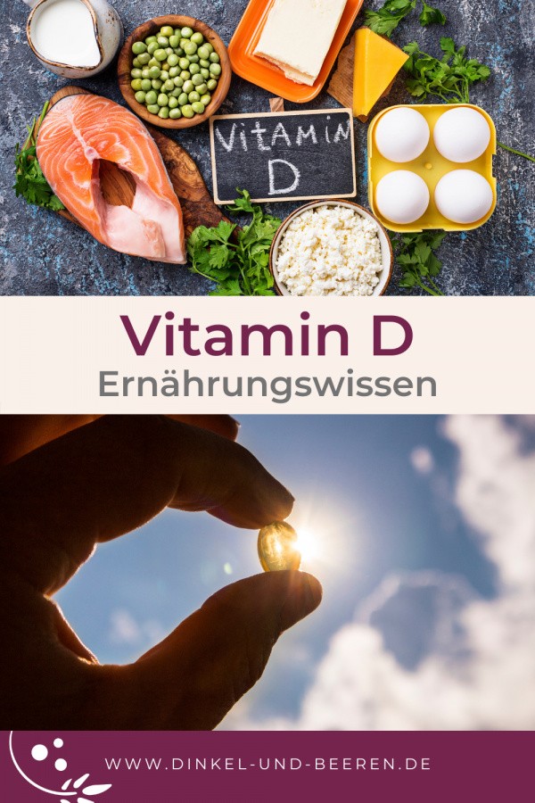 Vitamin D alles was du über das Vitamin wissen musst Dinkel & Beeren