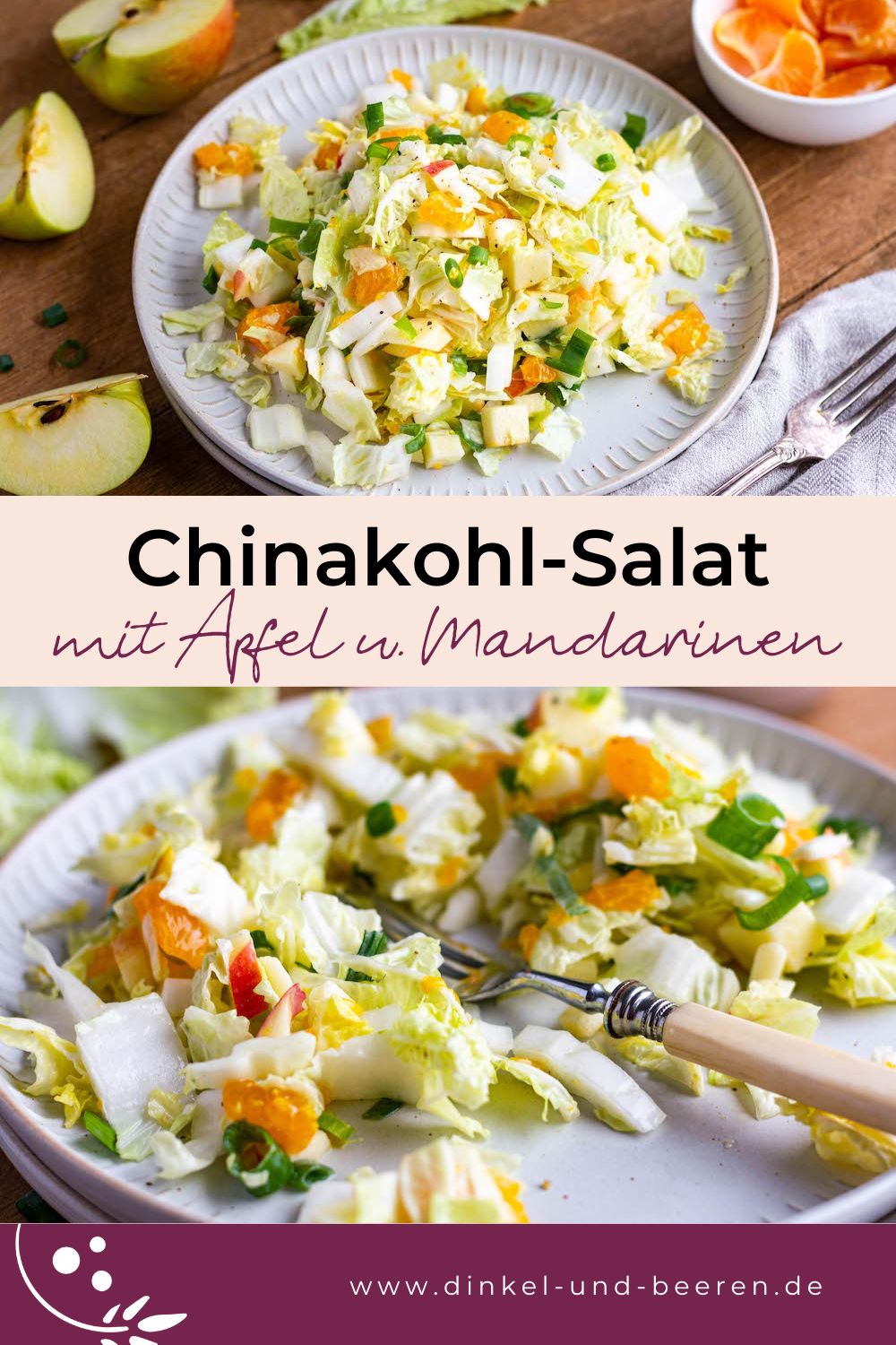 Pinterest-Grafik mit zwei Fotos des Chinakohl-Salat, dazu der Schriftzug "Chinakohl-Salat mit Apfel und Mandarinen".